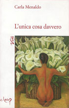 L'Unica Cosa Davvero L'Unica Cosa Davvero