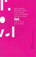Lei. Cinque Storie Per Casanova Lei. Cinque Storie Per Casanova
